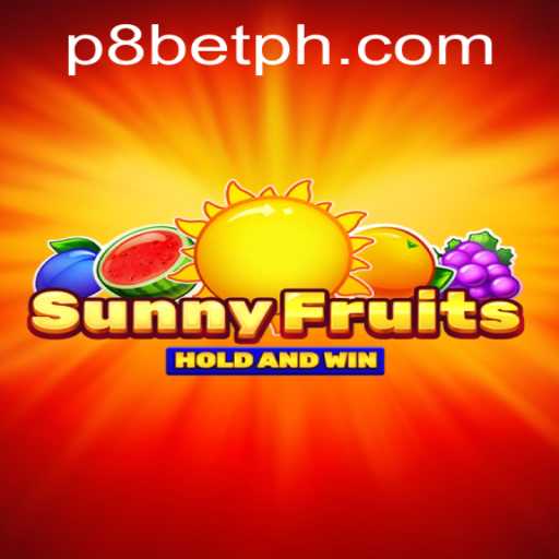 Exploring SunnyFruits: A Vibrant Gaming Experience on P8.BET