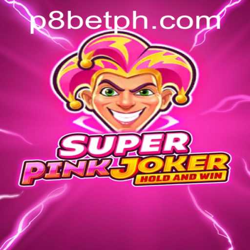 Discover the Thrilling World of SuperPinkJoker on P8.BET